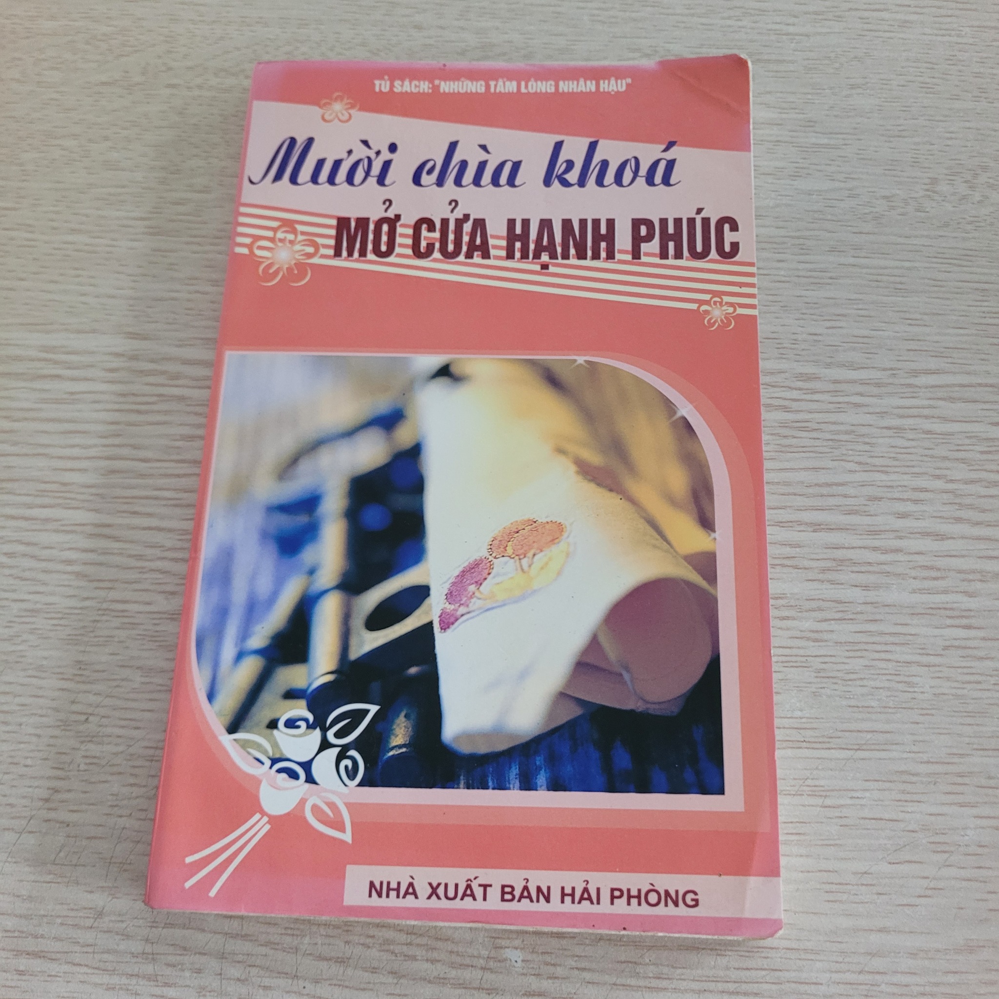 Mười Chìa Khóa Mở Cửa Hạnh Phúc