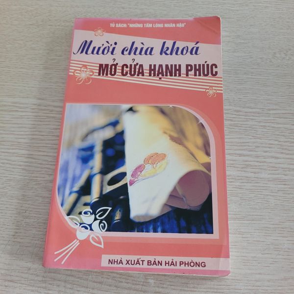 Mười Chìa Khóa Mở Cửa Hạnh Phúc