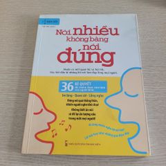 Nói Nhiều Không Bằng Nói Đúng - ảnh 1