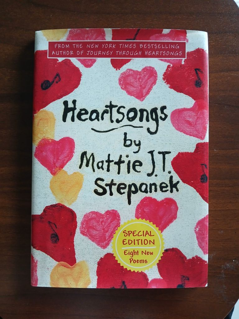 Heartsongs - Mattie J.T. Stepanek