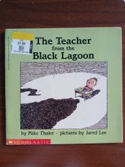 The Teacher from the Black Lagoon - Mike Thaler & Jared Lee - ảnh 1