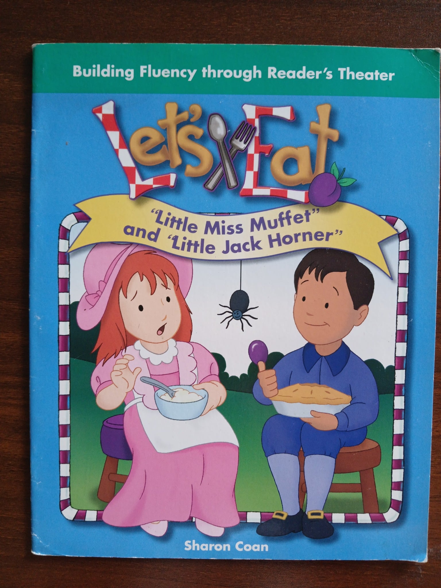 Let's Eat: "Little Miss Muffet" and "Little Jack Horner" - Sharon Coan