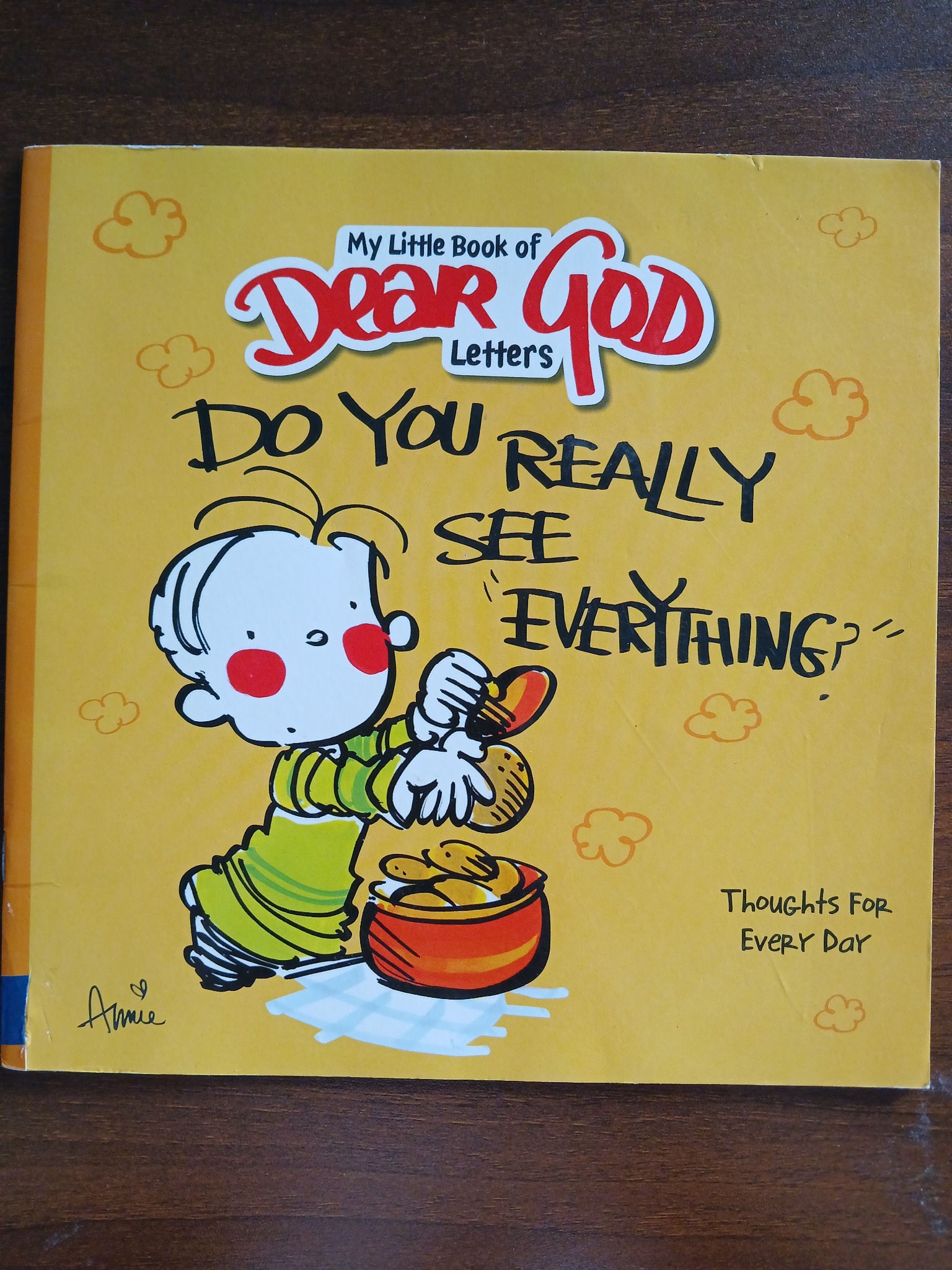 My Little Book of Dear God Letters: Do You Really See Everything? - Created by Annie
