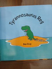 Tyrannosaurus Reg - Dan Crisp - ảnh 4