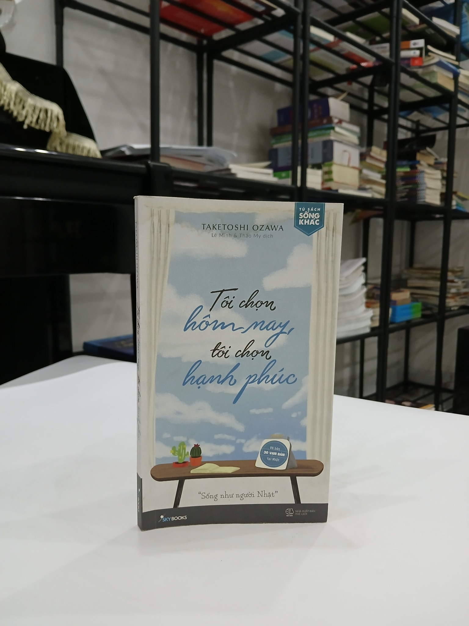 Tôi chọn hôm nay, Tôi chọn hạnh phúc - Taketoshi Ozawa