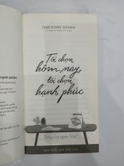 Tôi chọn hôm nay, Tôi chọn hạnh phúc - Taketoshi Ozawa - ảnh 5