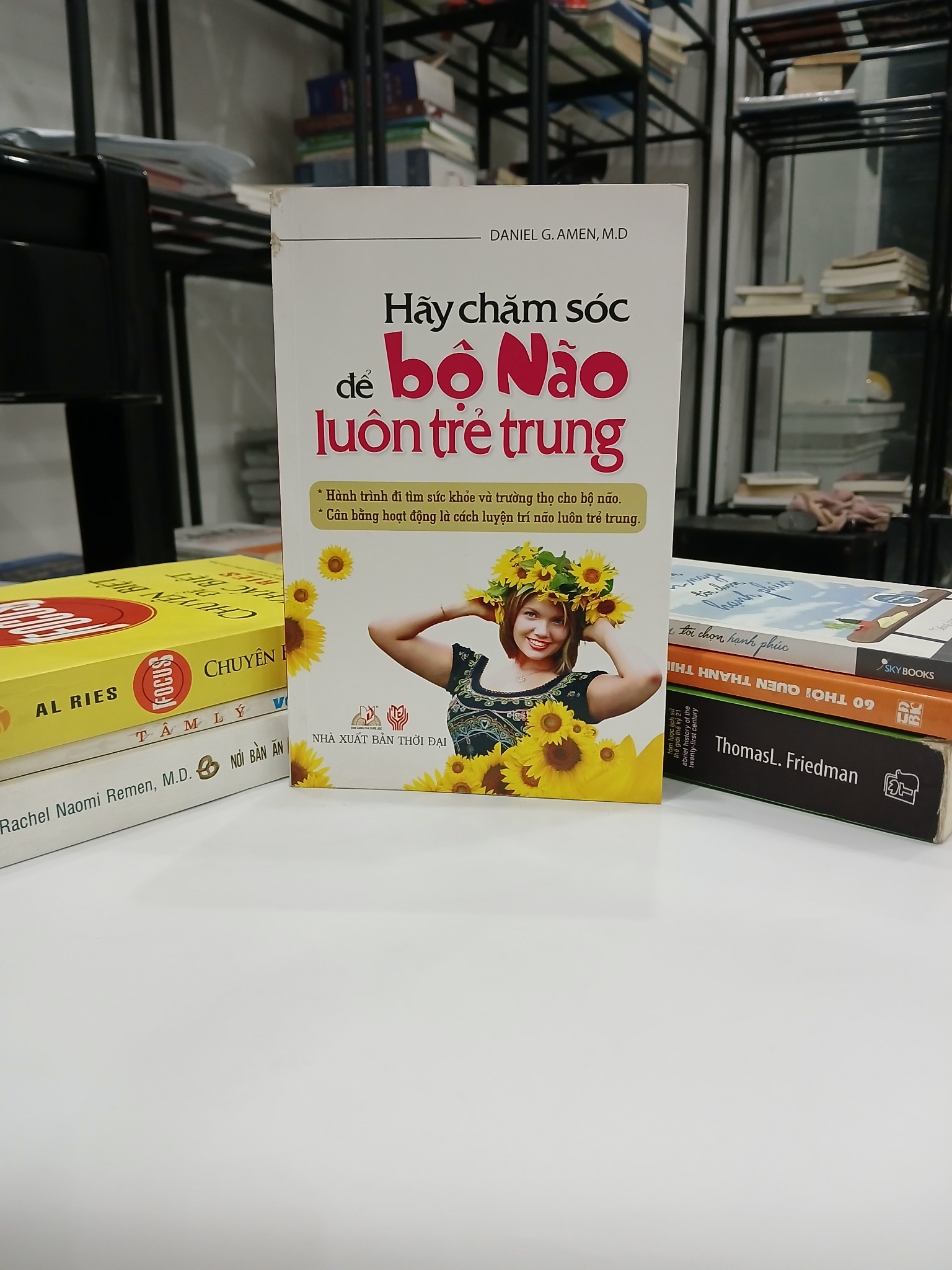 Hãy Chăm Sóc Để Bộ Não Luôn Trẻ Trung - Daniel G. Amen, M.D.