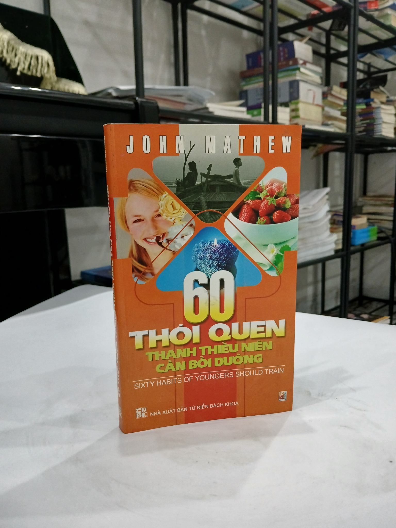 60 Thói Quen Thành Thiếu Niên Cần Bồi Dưỡng - John Matthew