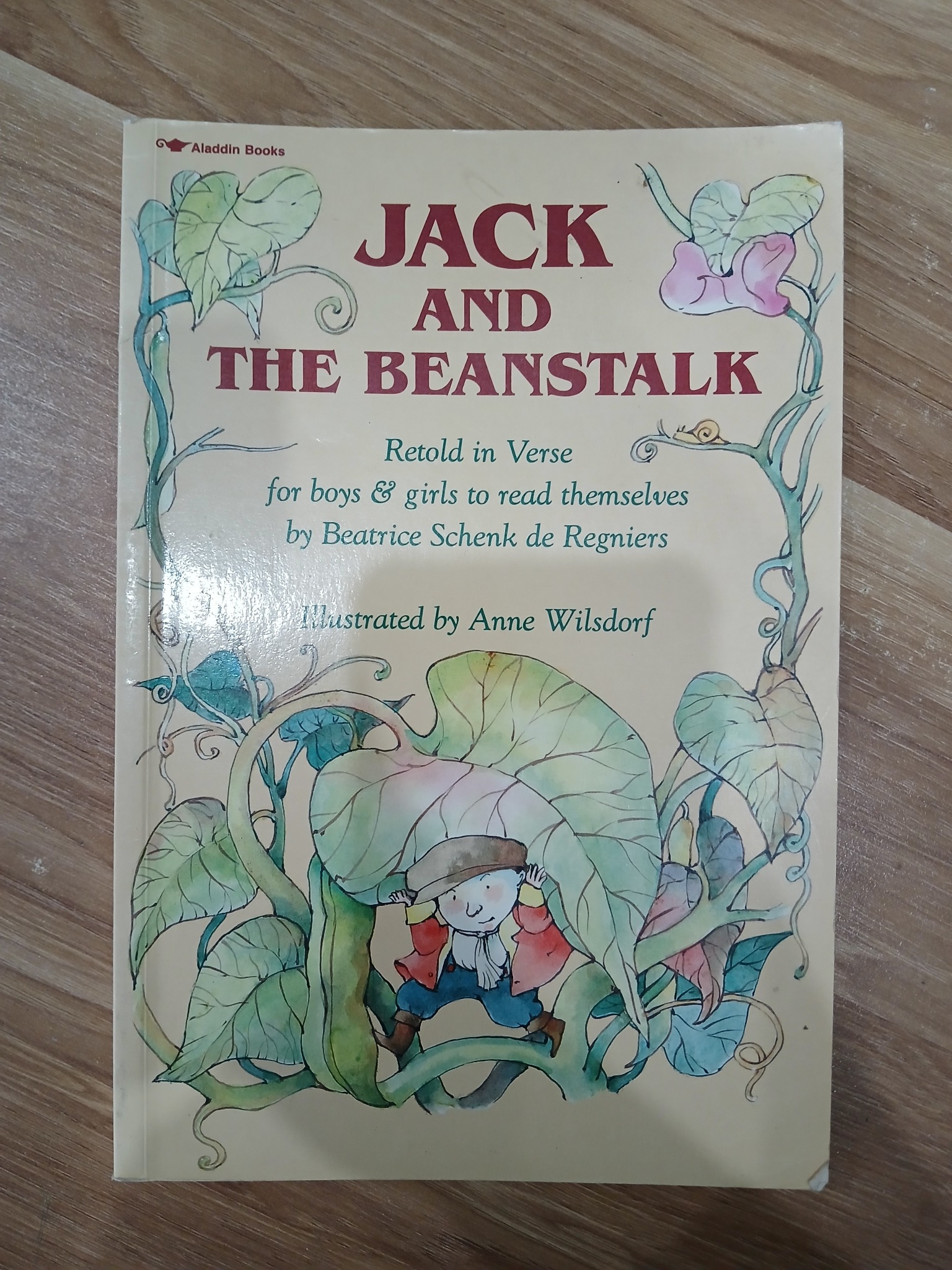 Jack and the Beanstalk - Retold by Beatrice Schenk de Regniers & Anne Wilsdorf