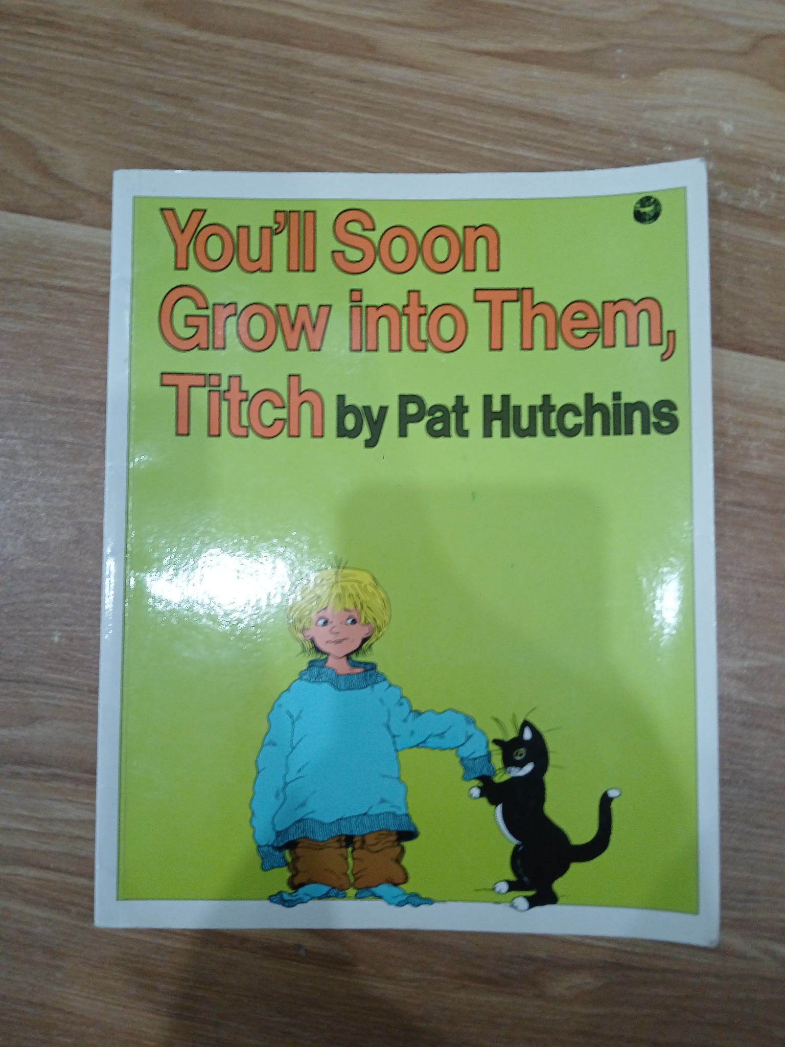 You'll Soon Grow into Them, Titch - Pat Hutchins