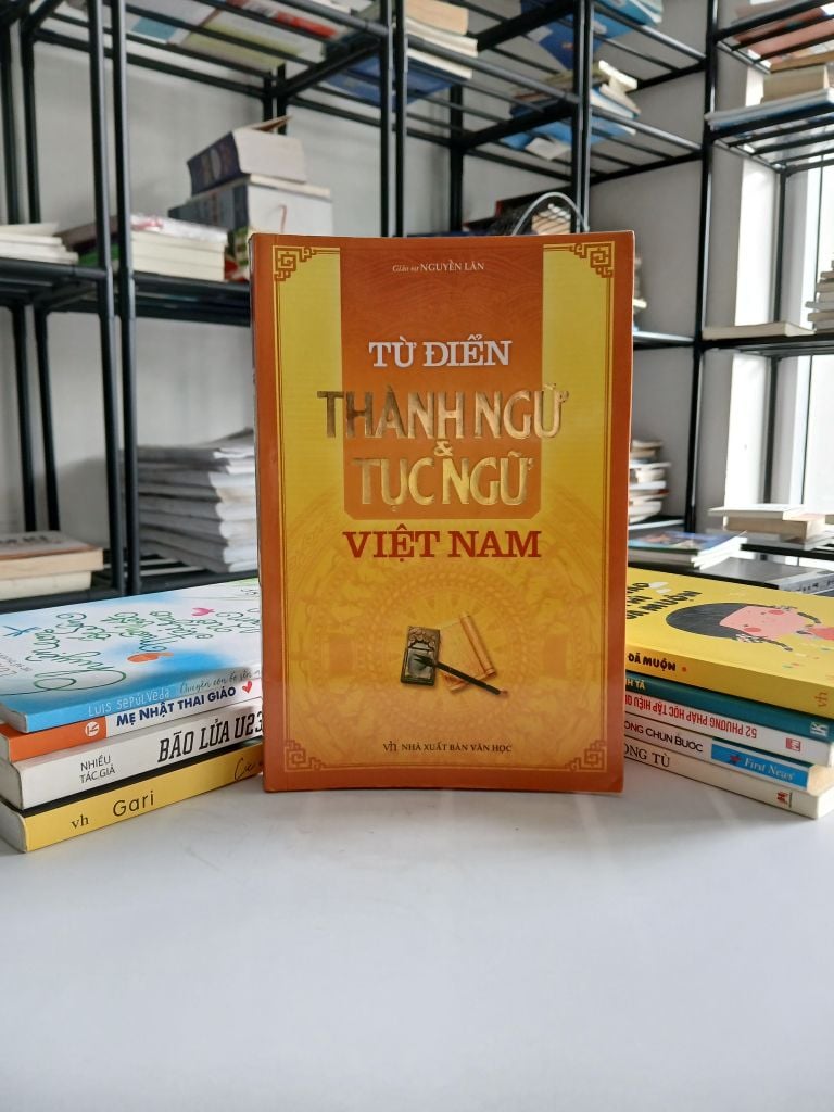 Từ Điển Thành Ngữ & Tục Ngữ Việt Nam - Nguyễn Lân - Ảnh thực tế 9