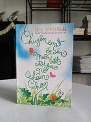 Chuyện con ốc sên muốn biết tại sao nó chậm chạp - Luis Sepúlveda - ảnh 1