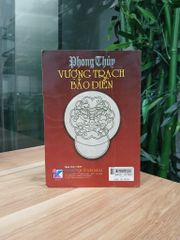 Phong Thủy Vượng Trạch Bảo Điển - ảnh 2