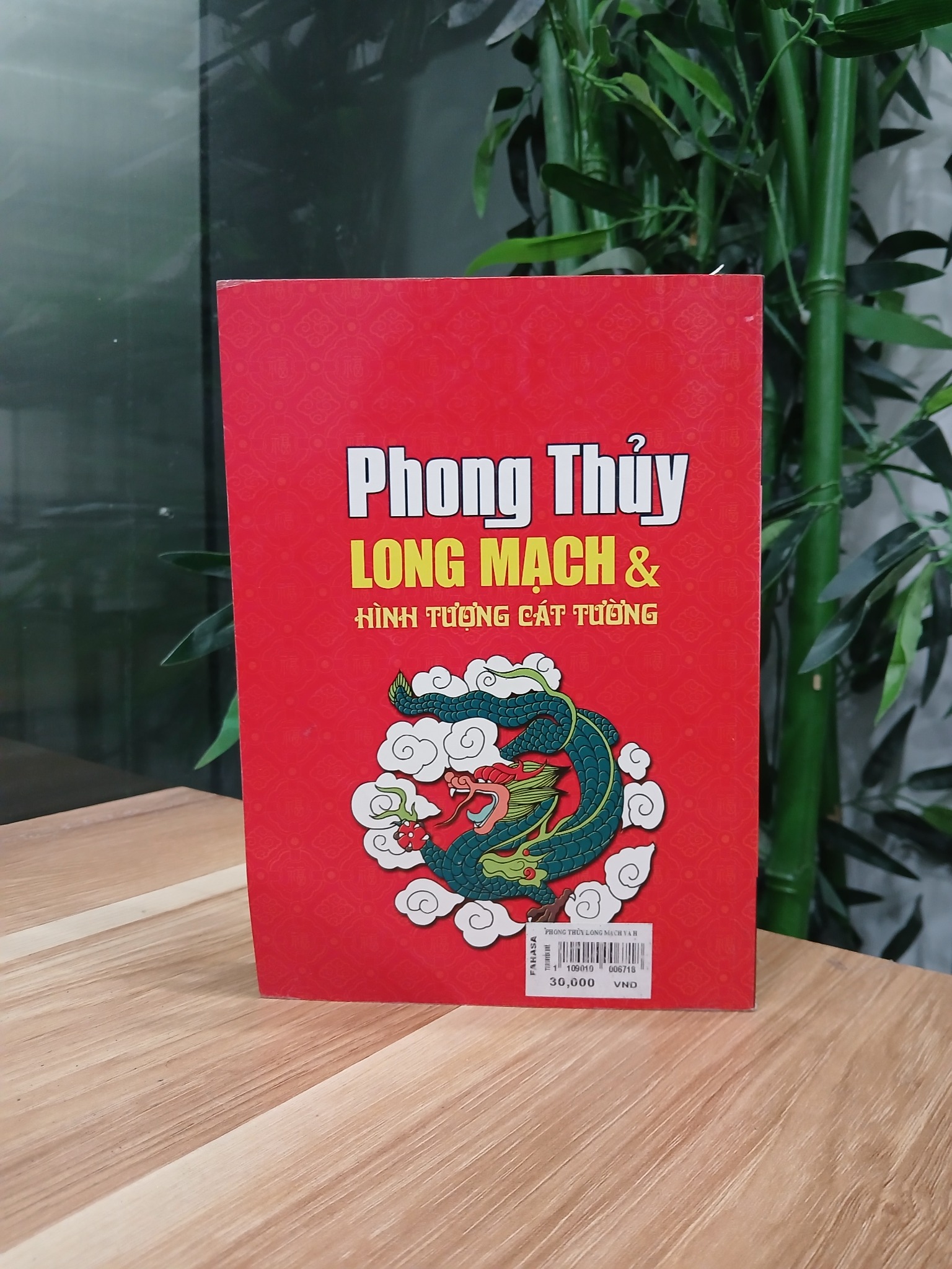 Ảnh sách Phong Thủy Long Mạch & Hình Tượng Cát Tường