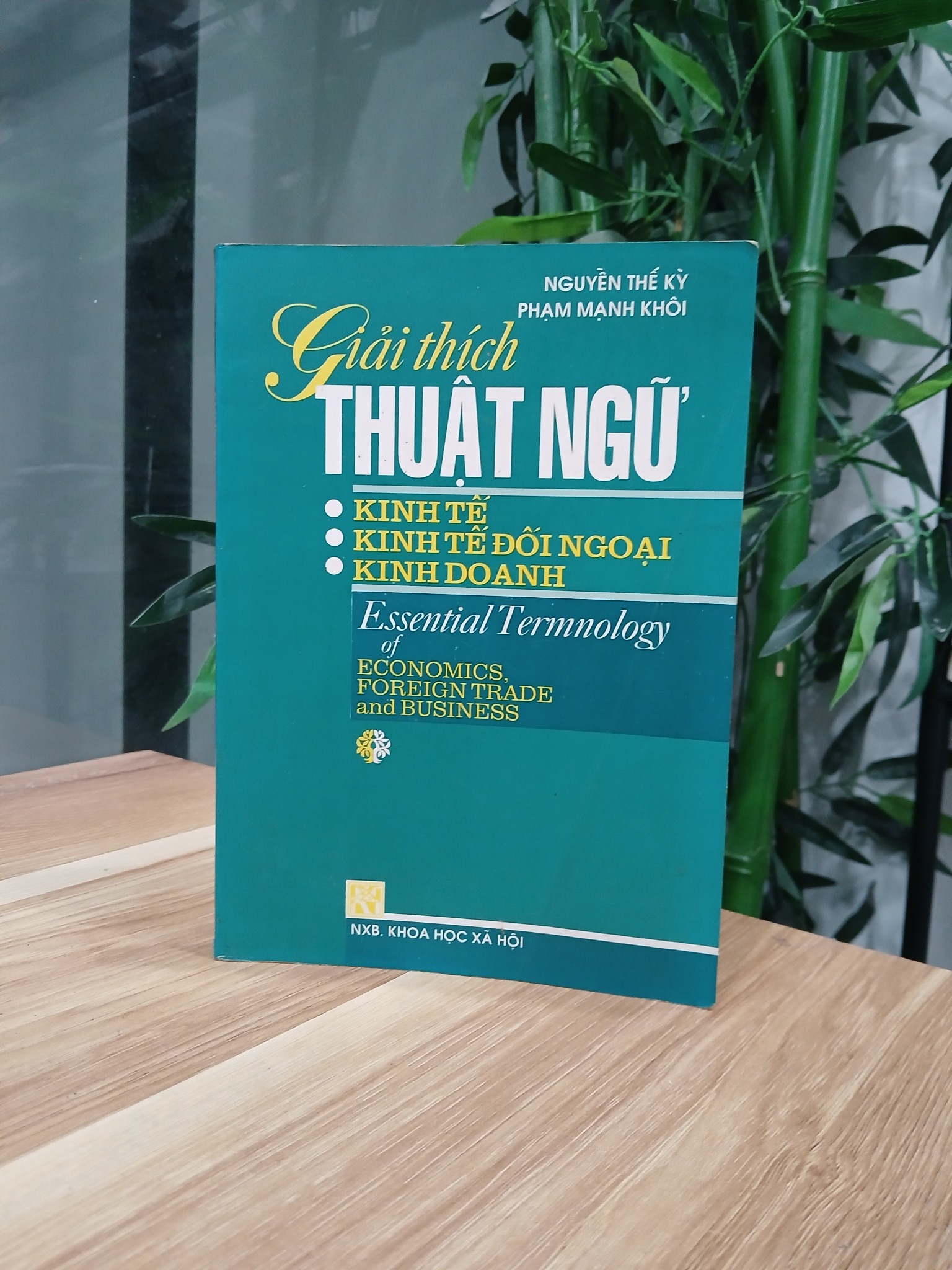 Giải thích Thuật Ngữ Kinh tế - Kinh tế đối ngoại - Kinh doanh