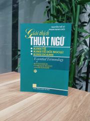 Giải thích Thuật Ngữ Kinh tế - Kinh tế đối ngoại - Kinh doanh - ảnh 1