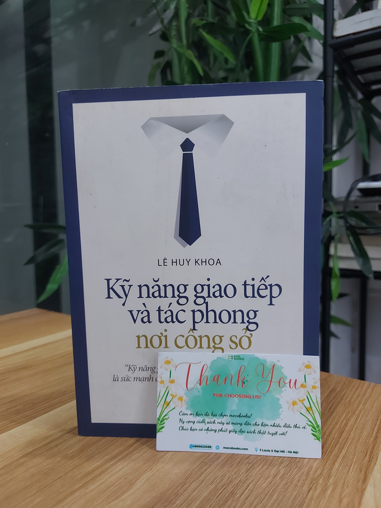 Kỹ năng giao tiếp và tác phong nơi công sở