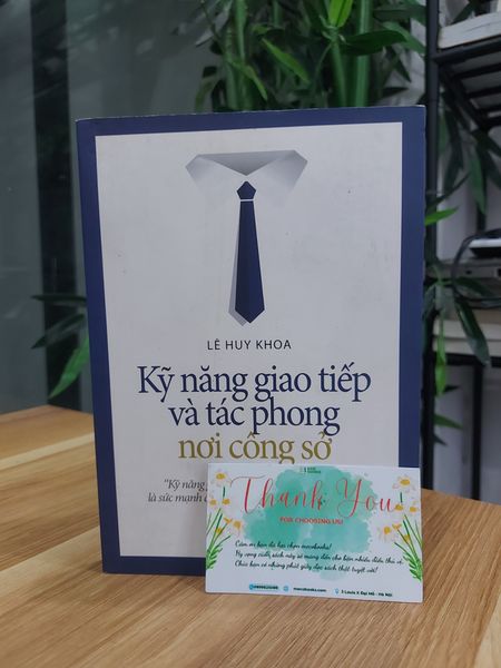 Kỹ năng giao tiếp và tác phong nơi công sở