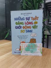Những sự thật đáng lòng & Giới động vật sơ sinh - ảnh 1