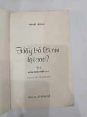 Hãy Trả Lời Em Tại Sao? - ảnh 5