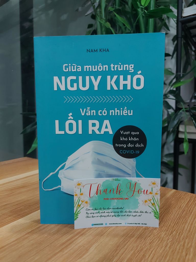 Giữa muôn trùng nguy khó vẫn có nhiều lối ra