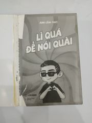 Lí Quá Để Nói Quài - ảnh 5