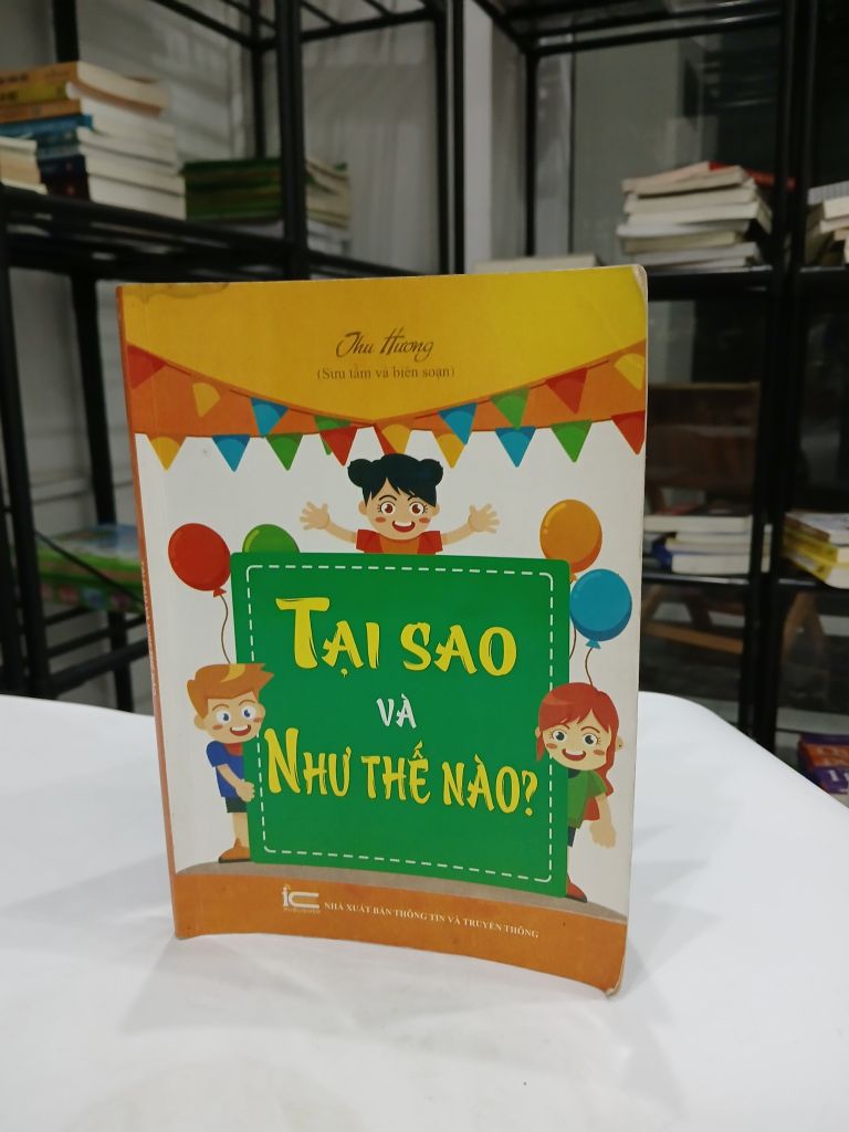 Tại Sao Và Như Thế Nào - Ảnh thực tế 10