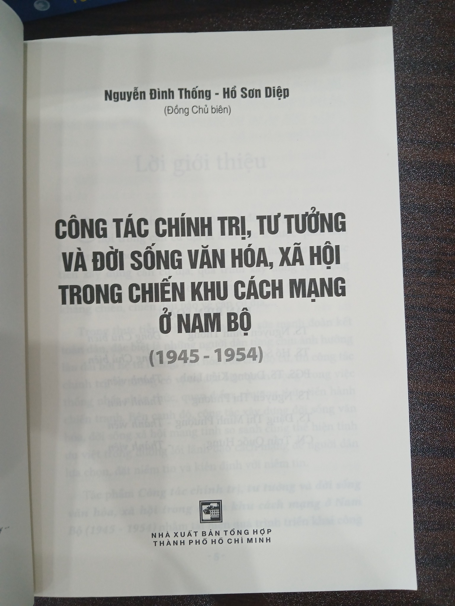 Công tác chính trị, tư tưởng và đời sống văn hóa, xã hội trong chiến khu cách mạng ở Nam Bộ (1945 – 1954)