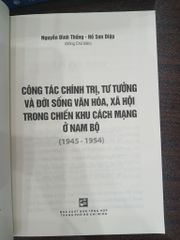Công tác chính trị, tư tưởng và đời sống văn hóa, xã hội trong chiến khu cách mạng ở Nam Bộ (1945 – 1954) - ảnh 3
