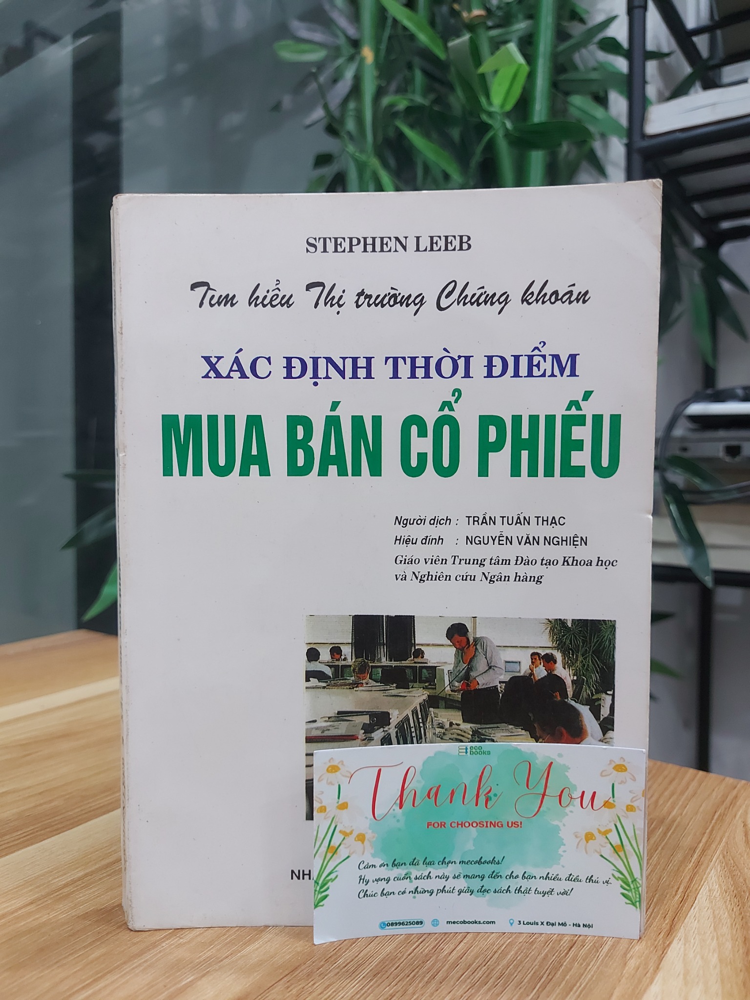 Xác Định Thời Điểm Mua Bán – Stephen Leeb