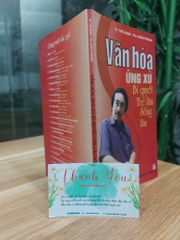Văn Hóa Ứng Xử Bí Quyết Trẻ Lâu Sống Lâu – TS. Thế Hùng, Ths. Xuân Phương - ảnh 3