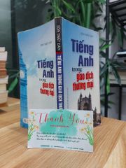 Tiếng Anh Trong Giao Dịch Thương Mại – Tôn Thất Dân - ảnh 3