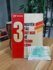 3 Nguyên Tắc Suy Nghĩ Để Thành Công – Cho_Sakajje - ảnh 1