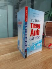 Tự Học Tiếng Anh Cấp Tốc – Tôn Thất Dân - ảnh 3