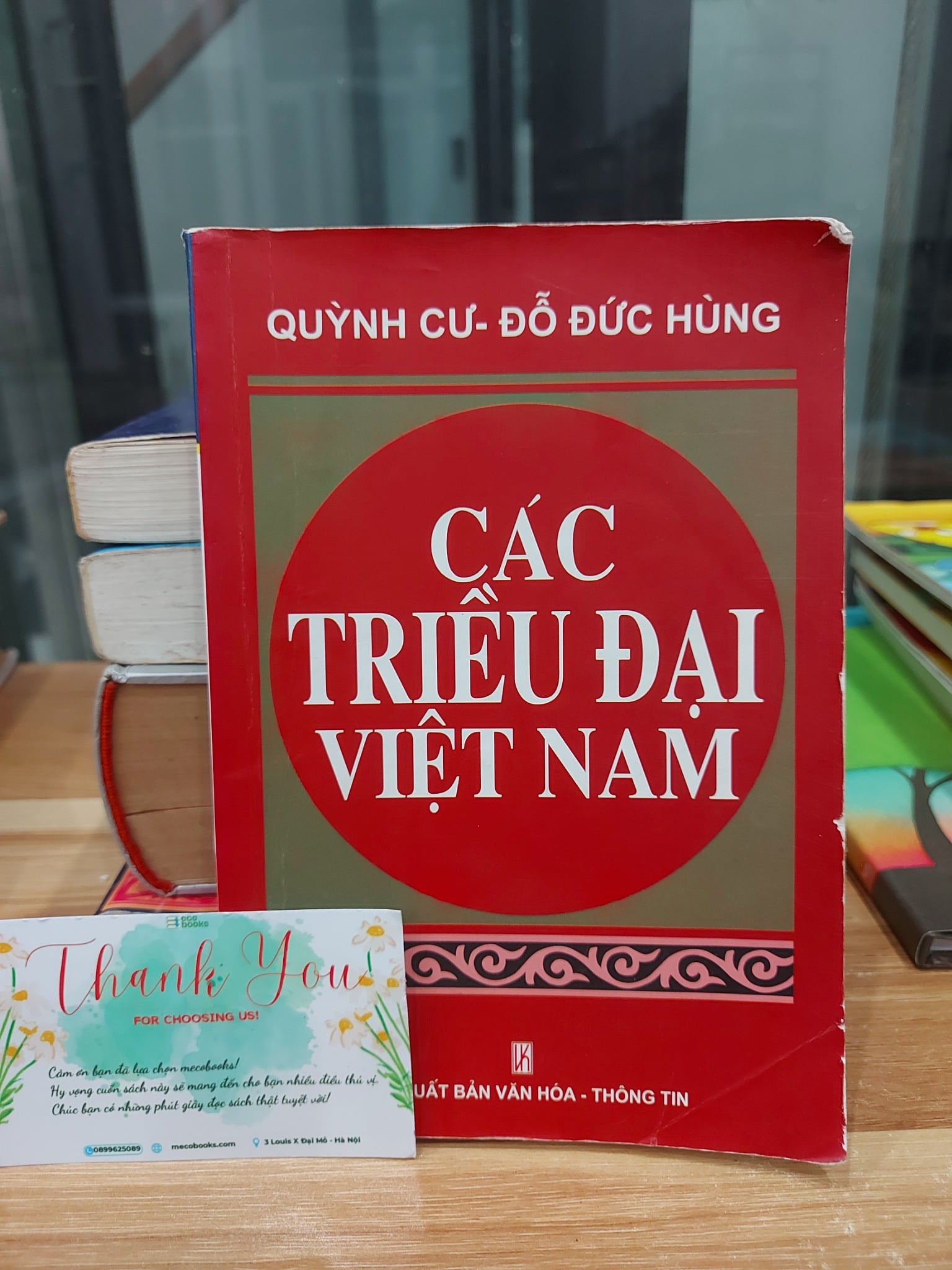 Các Triều Đại Việt Nam – Quỳnh Cư, Đỗ Đức Hùng