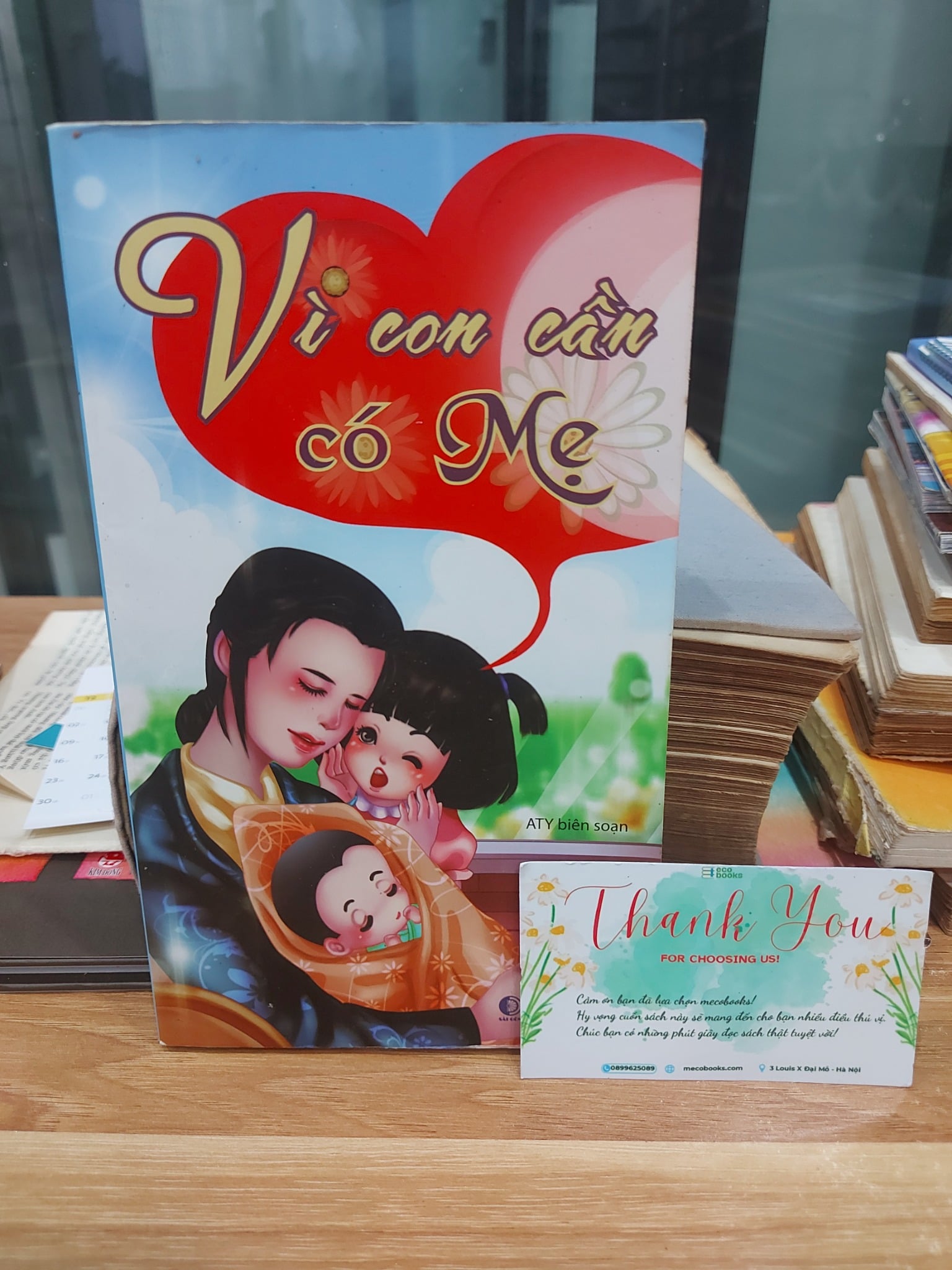 VÌ CON CẦN CÓ MẸ