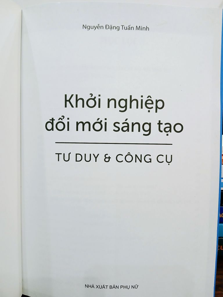Khởi nghiệp đổi mới sáng tạo - Tư duy & công cụ – Nguyễn Đặng Tuấn Minh - Ảnh thực tế 5