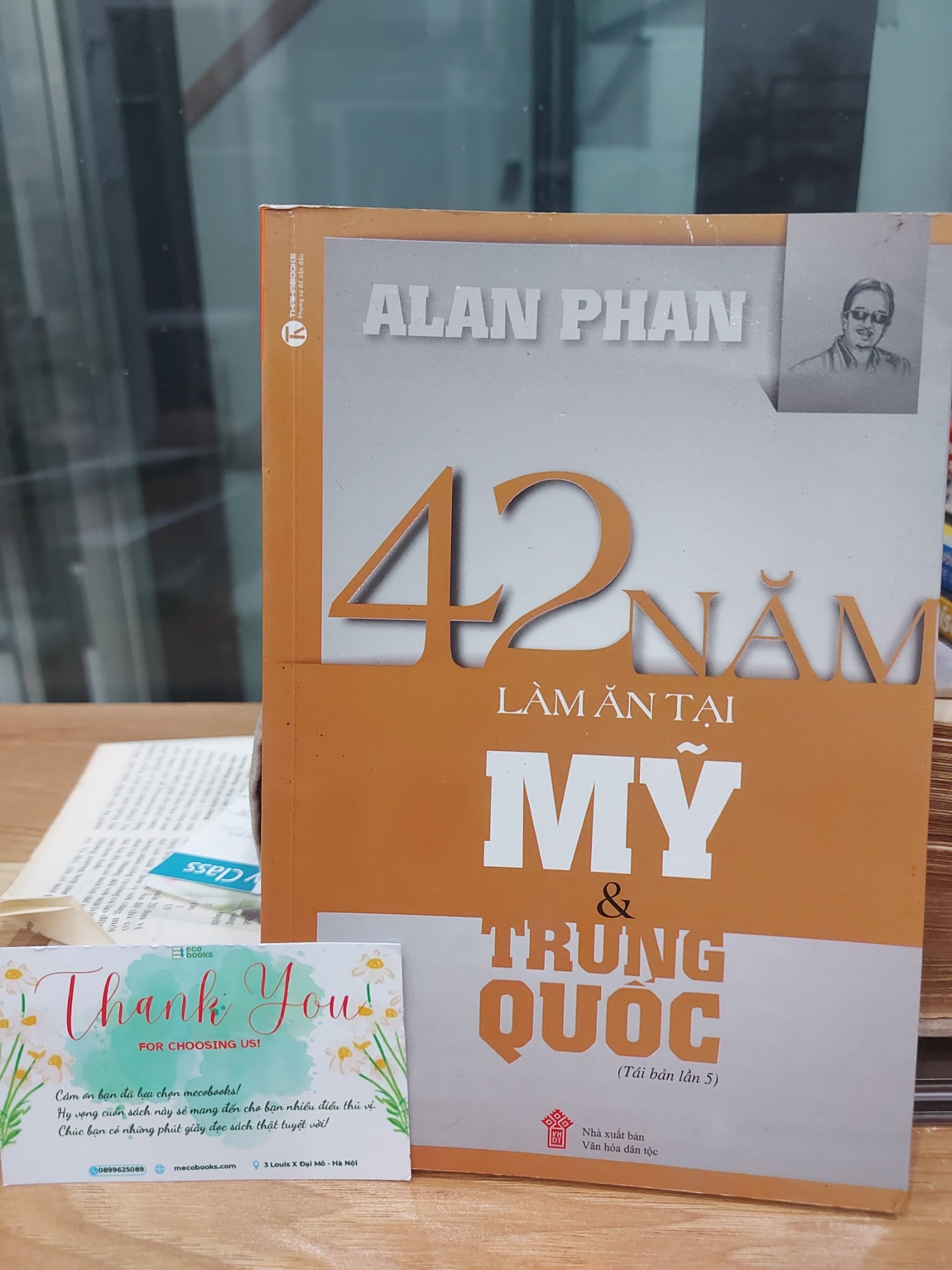 42 NĂM LÀM ĂN TẠI MỸ & TRUNG QUỐC – ALAN PHAN