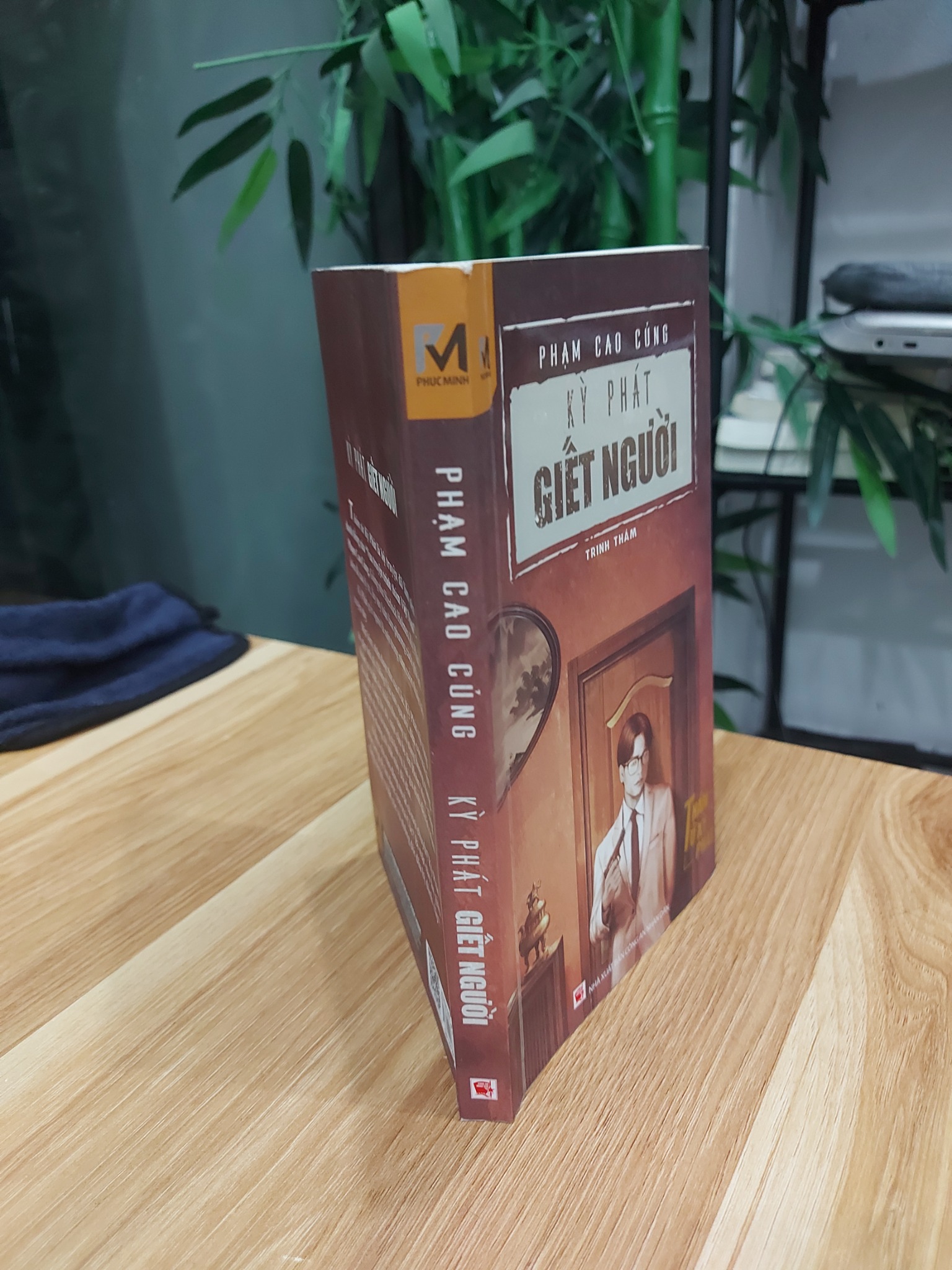 KỲ PHÁT GIẾT NGƯỜI – PHẠM CAO CỦNG