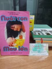 NUÔI CON MAU LỚN - ảnh 1