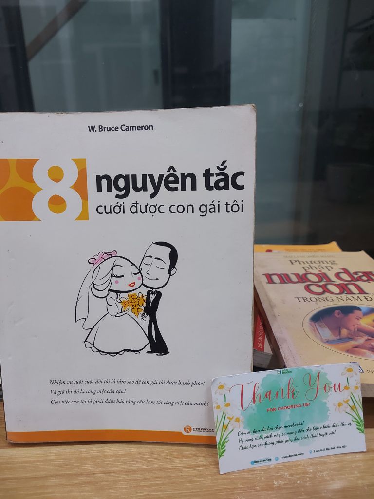 8 NGUYÊN TẮC CƯỚI ĐƯỢC CÔ GÁI TỐT – W. Bruce Cameron