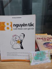 8 NGUYÊN TẮC CƯỚI ĐƯỢC CÔ GÁI TỐT – W. Bruce Cameron - ảnh 1