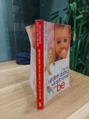200 CÂU HỎI VỀ DINH DƯỠNG VÀ SỨC KHỎE CỦA BÉ – GIÁO SƯ TỪA TÍCH ĐỨC, ĐƯỜNG KIỆN HÒA - ảnh 3