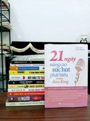 21 ngày nâng cao sức hút phát biểu trước đám đông – An A Mạn - ảnh 5