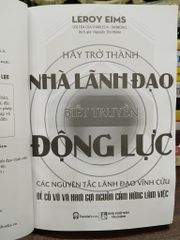 Hãy trở thành nhà lãnh đạo biết truyền động lực – Leroy Eims - ảnh 5