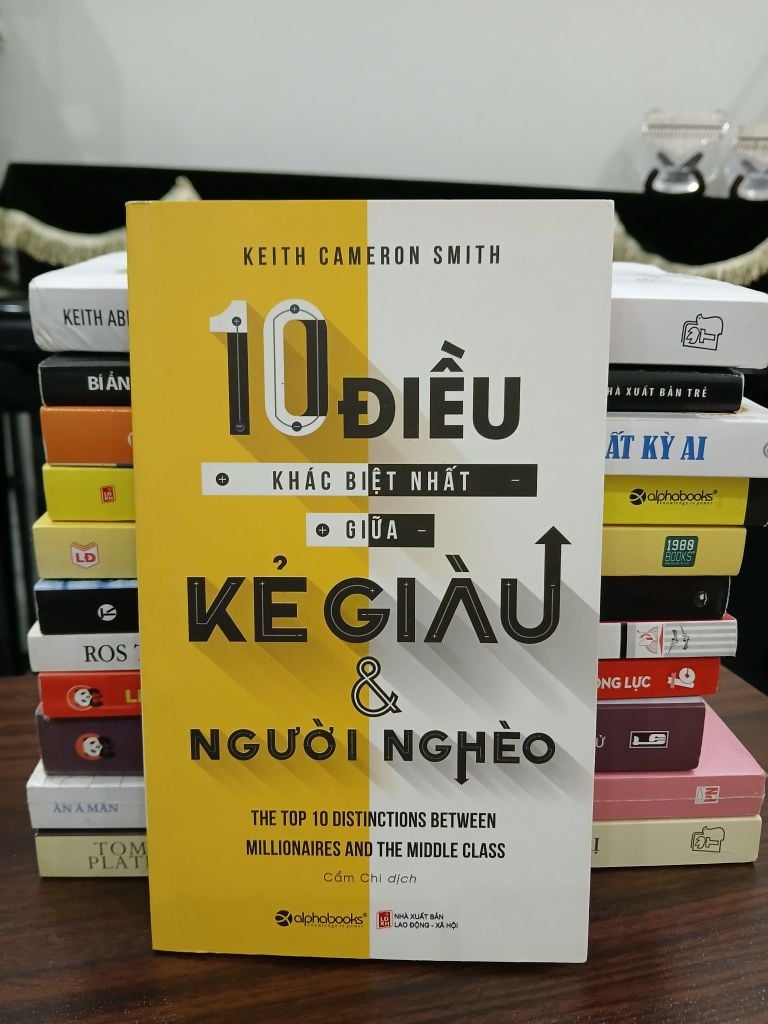 10 điều khác biệt nhất của kẻ giàu & người nghèo – Keith Cameron Smith