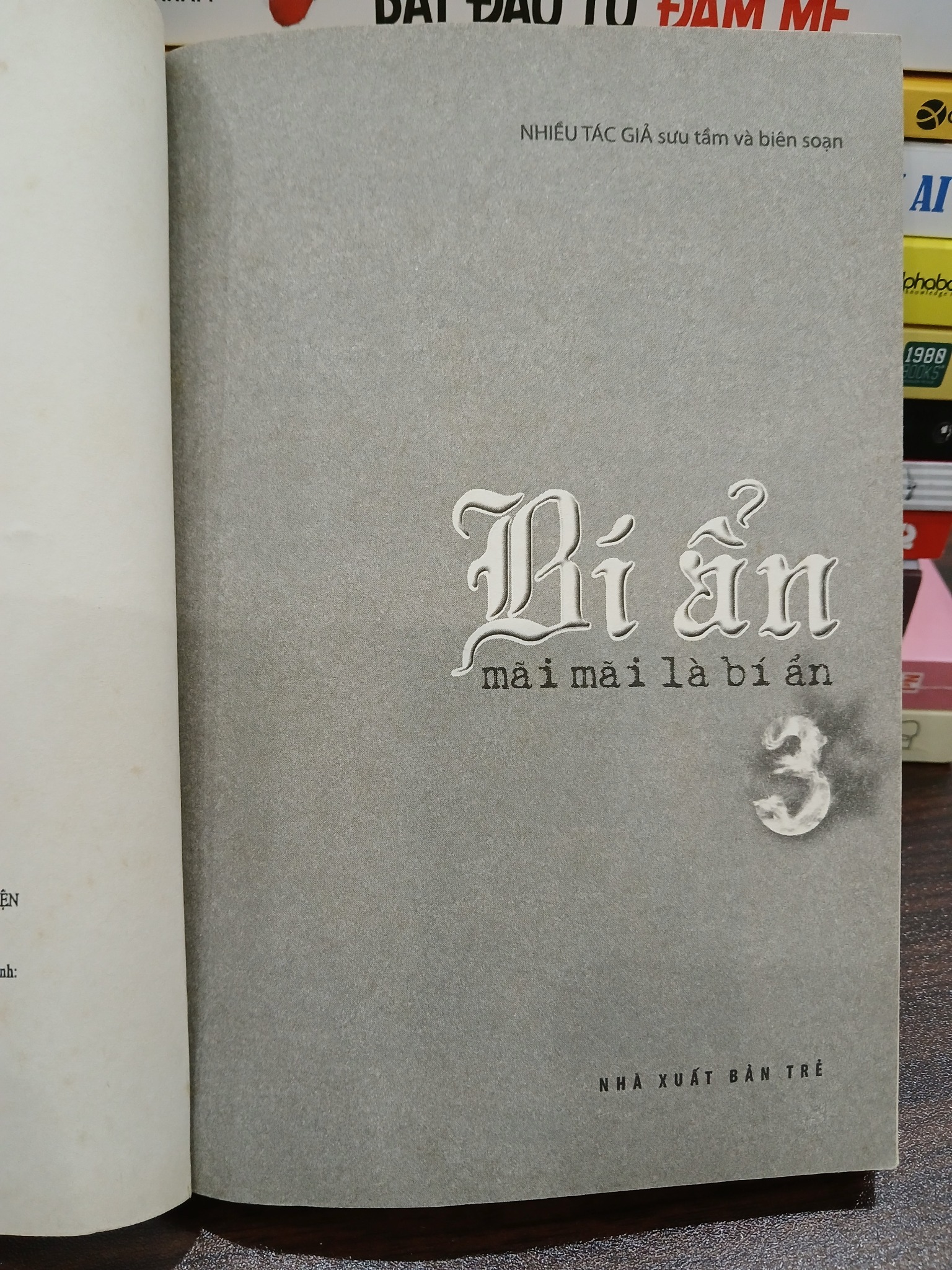 Bí ẩn mãi mãi là bí ẩn tập 3