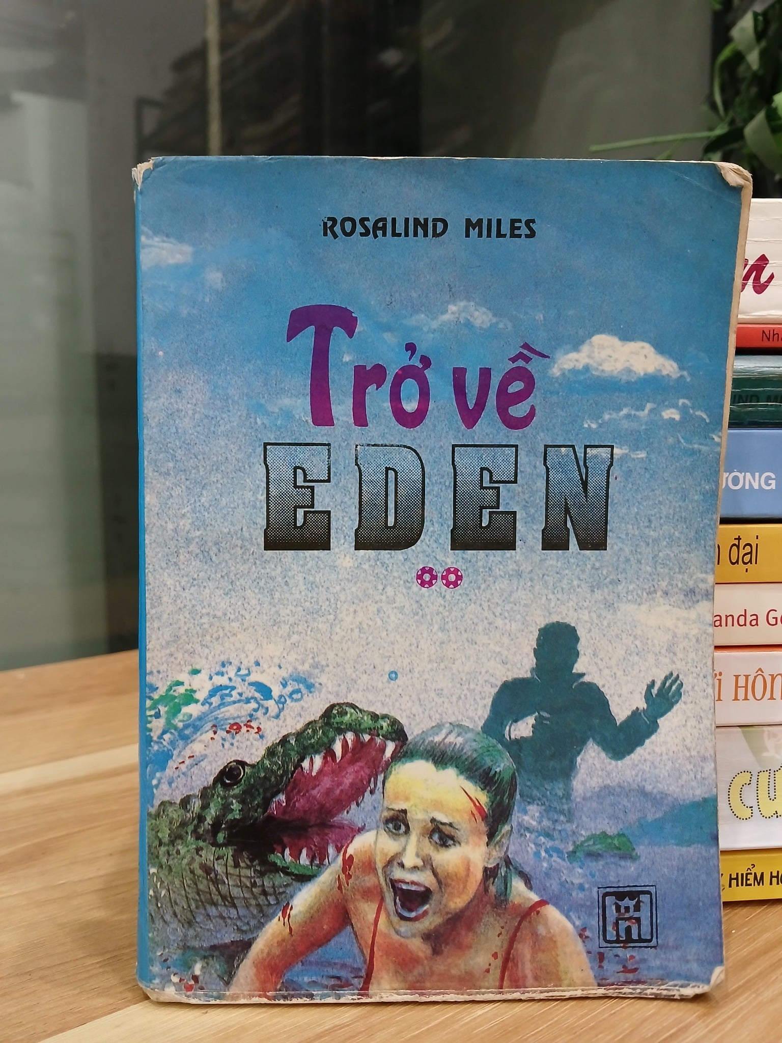 Trở Về Eden 2 – Rosalind Miles
