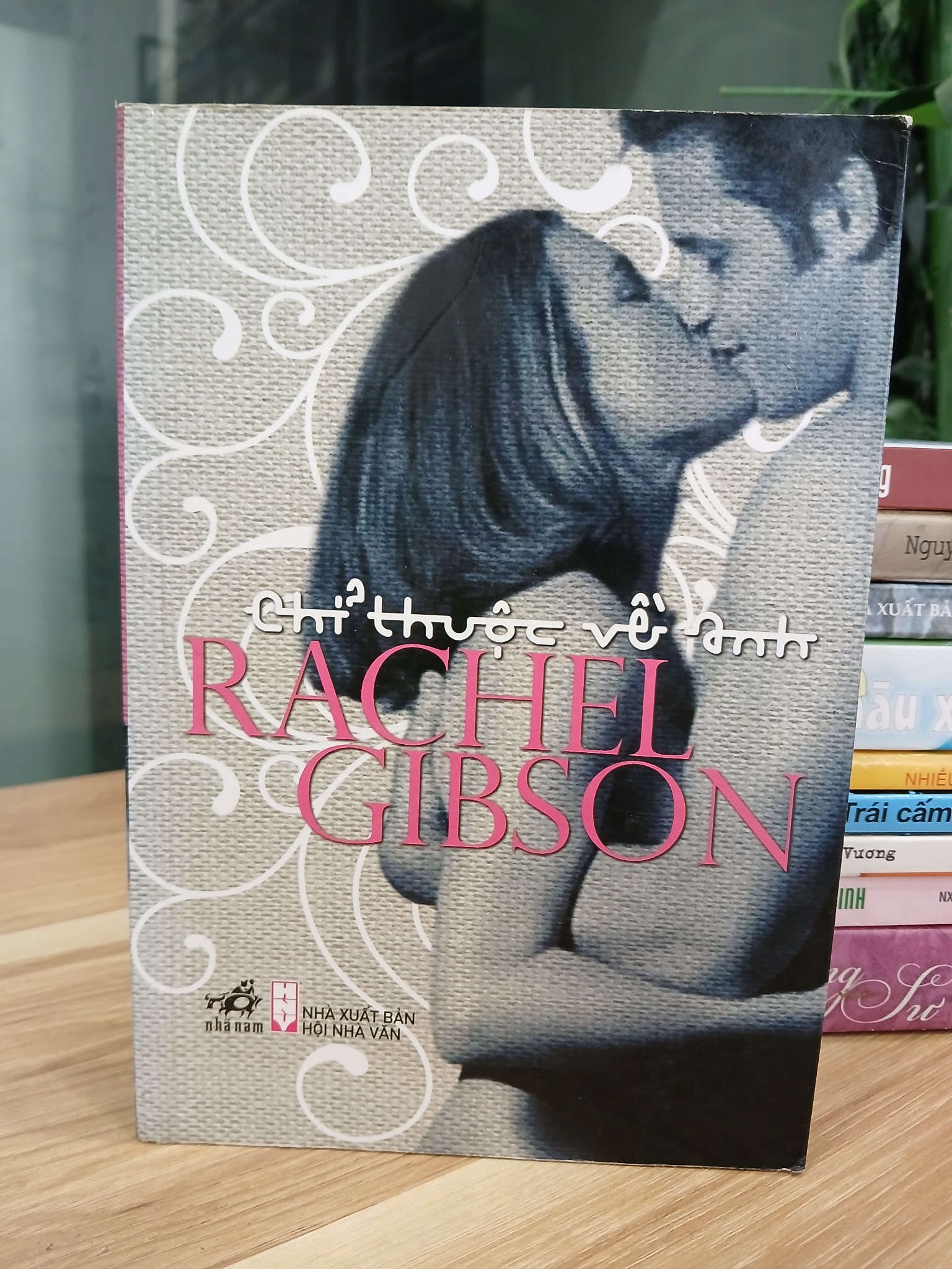 Chỉ thuộc về anh– Rachel Gibson