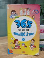 365 Câu hỏi khoa học lý thú (Tập 2) – Thanh Vân - ảnh 1